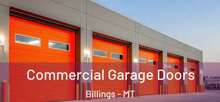  Commercial Garage Doors Billings - MT