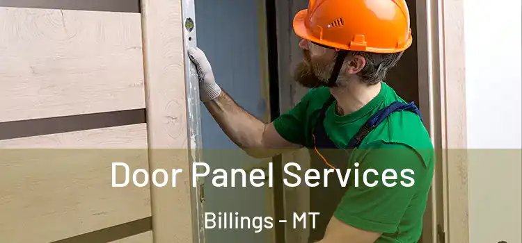  Door Panel Services Billings - MT