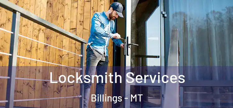  Locksmith Services Billings - MT