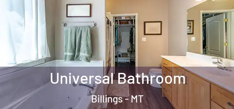Universal Bathroom Billings - MT